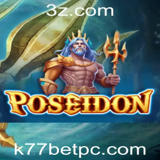Explorando o Jogo Poseidon: Uma Introdução ao Mundo de k77bet
