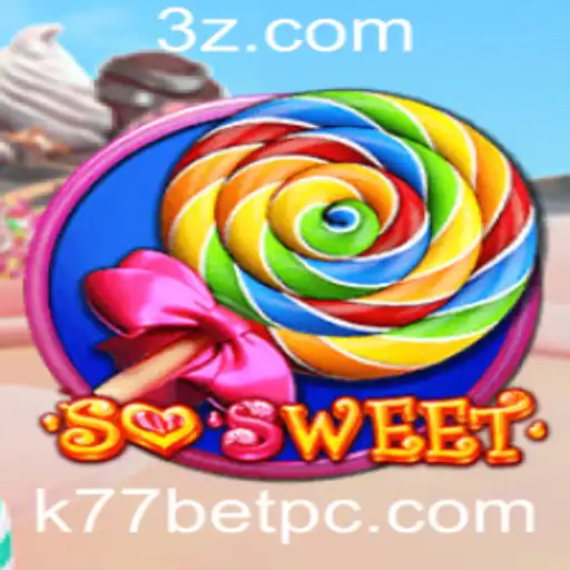 Descubra o Encantador Mundo de SoSweet e k77bet