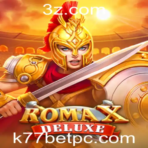 Explorando RomaXDeluxe - O Jogo de Estratégia que Conquista com k77bet