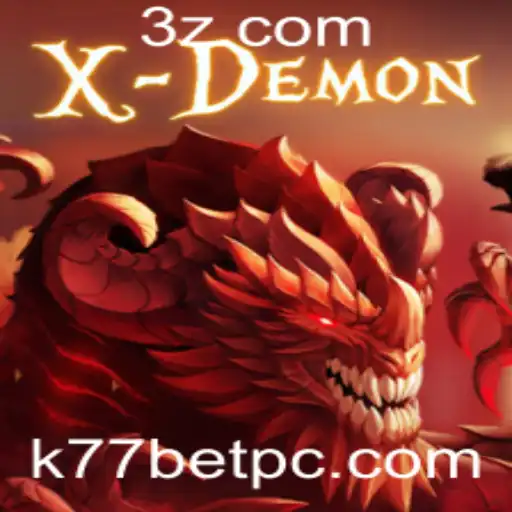 Descubra o Fascinante Mundo do Jogo XDemon e as Oportunidades da Plataforma k77bet